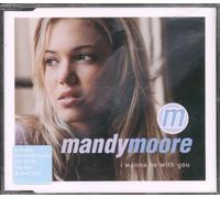 Moore, Mandy - I Wanna Be with You [Import]