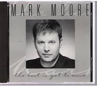 Moore, Mark - Best is Yet to Come