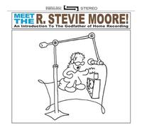 Moore - Meet The R. Stevie Moore [Import]
