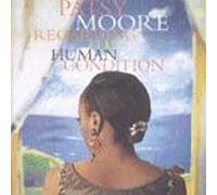 Moore, Patsy - Regarding The Human Condition