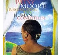 Moore, Patsy - Regarding The Human Condition