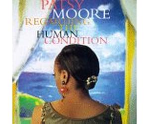 Moore, Patsy - Regarding The Human Condition
