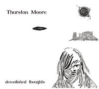 Moore, Thurston - Demolished Thoughts [Import Allemand]