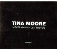 Moore,Tina - Never Gonna Let You Go