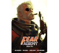 Moore, Tony - Fear Agent Deluxe Volume 2