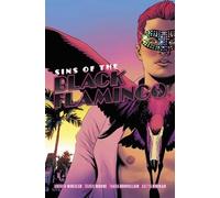 Moore, Travis - Sins of the Black Flamingo