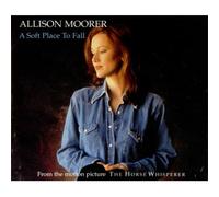 Moorer, Allison - A Soft Place to Fall [Import]