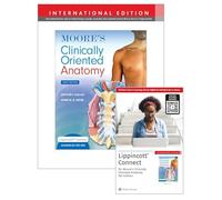 Moore's Clinically Oriented Anatomy 9e Lippincott Connect International Edition Print Book and Digital Access Card Package