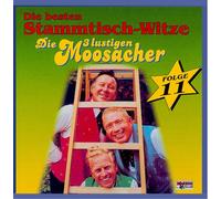 Moosacher,die 3 Lustigen - Stammtisch-Witze,Folge 11 [Import]