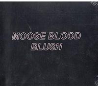 Moose Blood - Blush (3 bonus tracks)