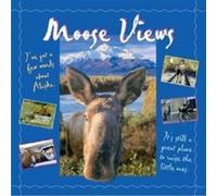 Moose Views Tricia Brown (Auteur)