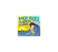 Mop Rides The Waves Of Change