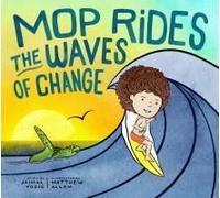 Mop Rides The Waves Of Change