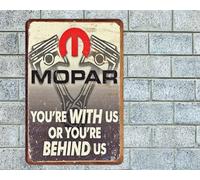 Mopar Avec nous Derrière nous Garage Homme des cavernes Rustique Rétro enseignes en métal affiche vintage metal deco 12x8 inch/30x20cm