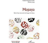 Mopaya Gabriel Nganga Nseka (Auteur), Douna Loup (Auteur)