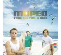 Moped - Take Me for a Ride