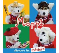 Moppi - Moppi Decouvre Les Metiers [Import]