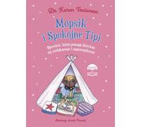 Mopsik et le Tipi Tranquille