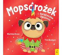 Mopsoro¿ek et le souhait de Noël de Matilda Rose (Buch auf Polnisch)