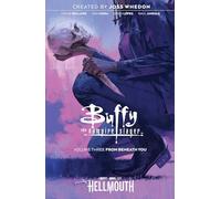 Mora, Dan - Buffy the Vampire Slayer Vol. 3