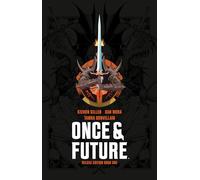 Dan Mora – Once & Future Book One – Édition Deluxe – Relié