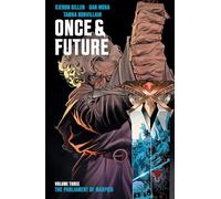 Mora, Dan - Once & Future, Vol. 3