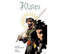 Mora, Dan - The Complete Klaus Deluxe HC