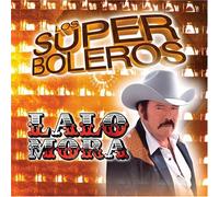 Mora, Lalo - Super Boleros
