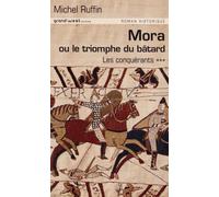 Mora ou le triomphe du bâtard