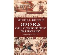Mora ou Le triomphe du bâtard
