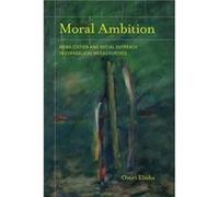 Moral Ambition by Omri Elisha Paperback Book Omri Elisha, (Auteur)