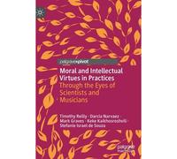 Moral And Intellectual Virtues In Practices