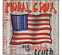 Moral Crux - and Nothing But The Truth
