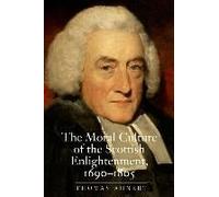 Moral Culture Of The Scottish Enlightenment