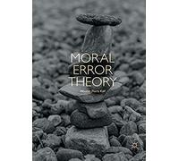 Moral Error Theory