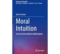 Moral Intuition: From the Human Mind to Artificial Agents