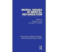 Moral Issues in Mental Retardation (Routledge Library Editions: Special Educational Needs) - [Version Originale] Inconnu (Auteur)