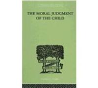 Moral Judgment of the Child Jean Piaget (Auteur)