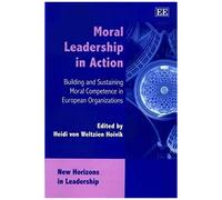 Moral Leadership In Action
