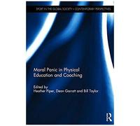 Moral Panic In Physical Education And Coaching