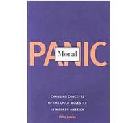Moral Panic Philip Jenkins (Auteur)