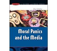 Moral Panics and the Media, Issues in Cultural and Media Studies Chas Critcher (Auteur)