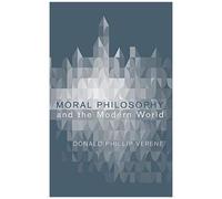 Moral Philosophy And The Modern World