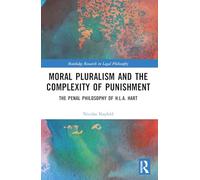 Moral Pluralism and the Complexity of Punishment