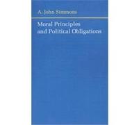 Moral Principles and Political Obligations