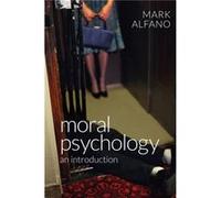Moral Psychology by Mark Alfano Mark Alfano, (Auteur)