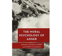 Moral Psychology Of Anger