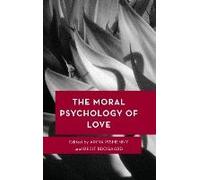Moral Psychology Of Love