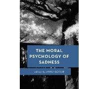 Moral Psychology Of Sadness