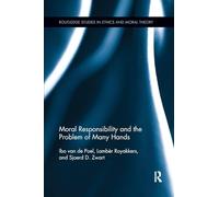 La responsabilité morale et le problème des nombreuses mains – Routledge